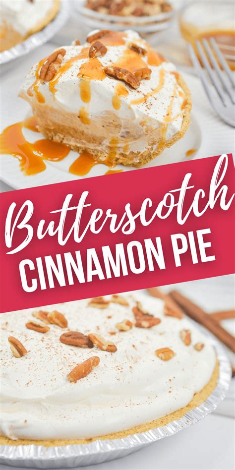 No Bake Butterscotch Cinnamon Pie It Is A Keeper