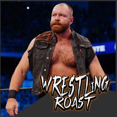 Wrestling Roast 68 Im Jon Moxley Inside The Ropes Podcast