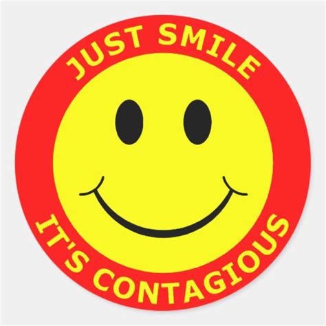 Just Smile Its Contagious Classic Round Sticker