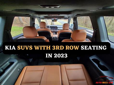 Discover The Top Kia Suvs With 3rd Row Seating In 2023