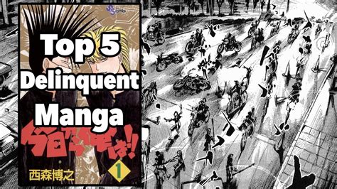 Top 5 Delinquent Manga Of All Time Youtube