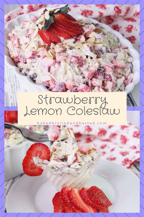 Strawberry Lemon Coleslaw Recipe Strawberry Lemon Winter Fruit