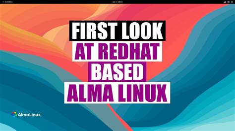 A First Look At Alma Linux