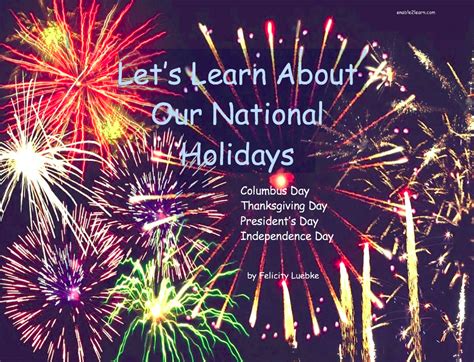 Lets Learn About Our National Holidays