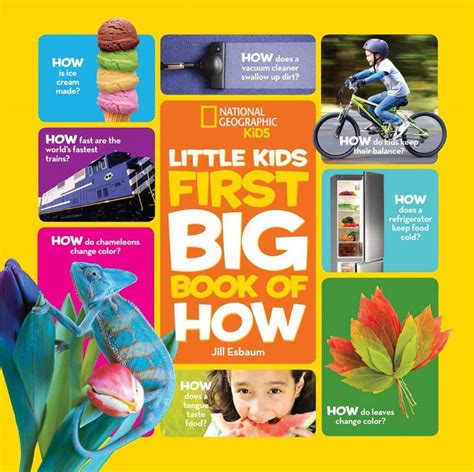 National Geographic Little Kids First Big Book Of How National