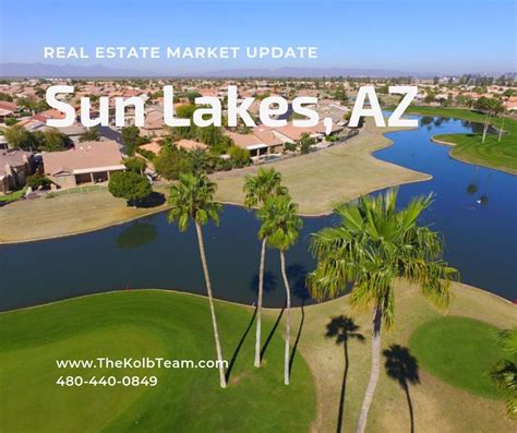 Sun Lakes Market Update The Kolb Team Real Estate Az