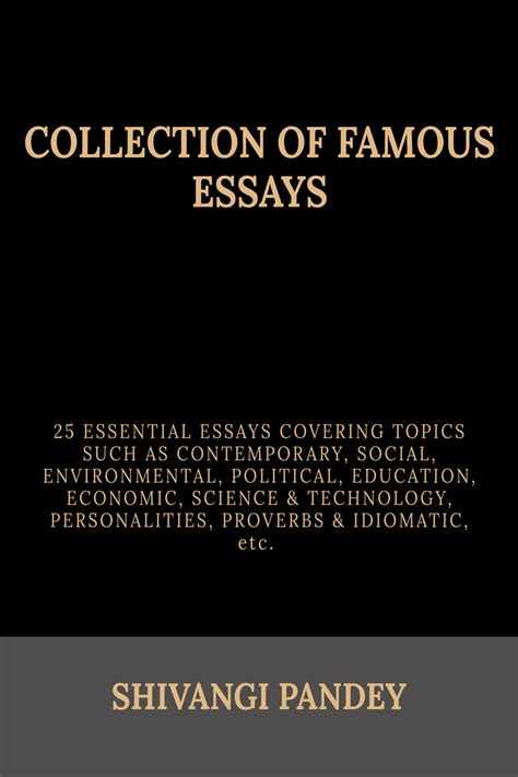 Collection Of Famous Essays