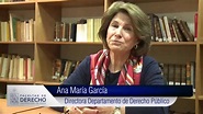 Ana María García, Directora Departamento de Derecho Público - YouTube
