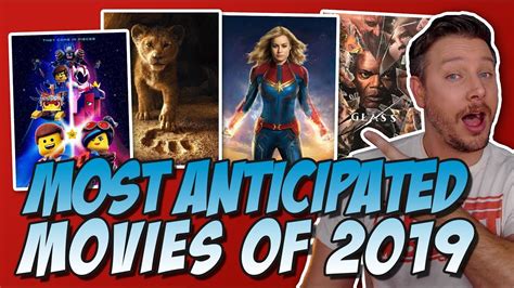 Top 10 Most Anticipated Movies 2019 Youtube