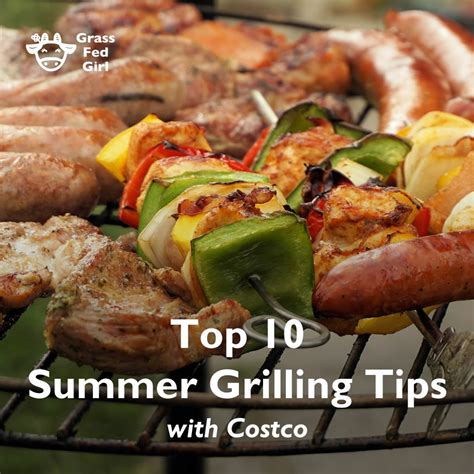 Top 10 Summer Bbq Grilling Tips With Costco