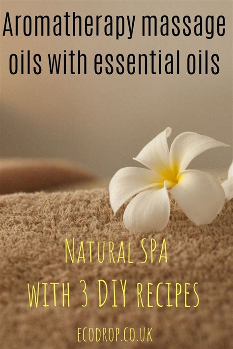 Natural Spa Massage Oils With Essential Oils Ecodrop Essential Oil Massage Oil