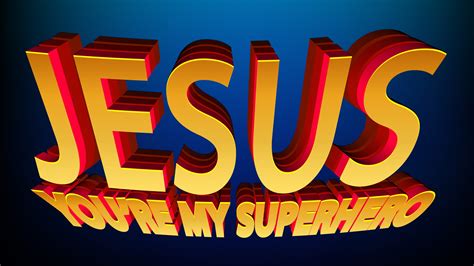 Jesus Youre My Superhero Childrens Lesson • Ministryark