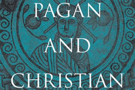 Between Pagan And Christian By Christopher P Jones Times Higher
