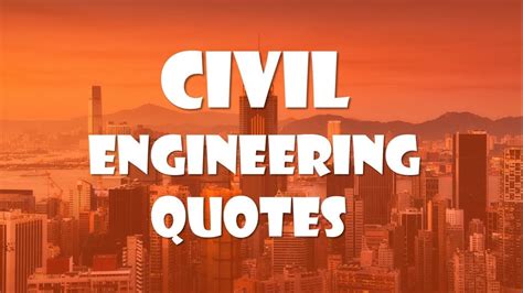 30 Top Civil Engineering Quotes