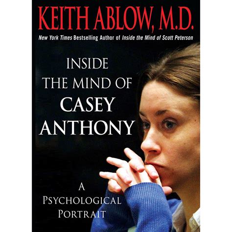 Inside The Mind Of Casey Anthony Henry Leyva Macmillan