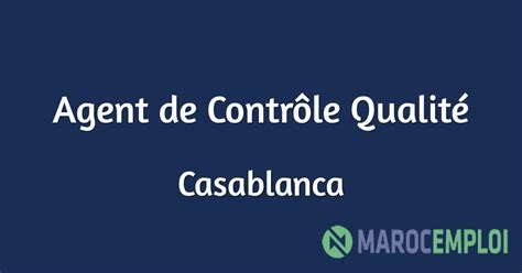 Agent De Contr Le Qualit Maroc Emploi