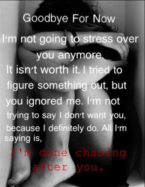 im done chasing you quotes quotesgram
