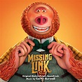 When did Carter Burwell release Missing Link (Original Motion Picture ...