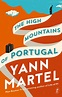 Text Publishing — The High Mountains of Portugal, book by Yann Martel