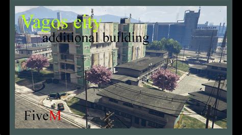 Gta 5 Vagos City Additional Building Fivem Ready Youtube