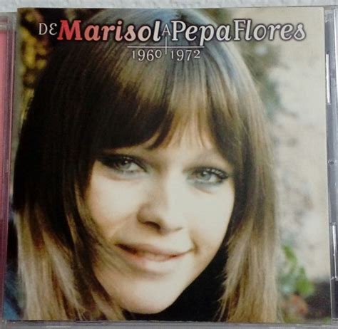 Marisol De Marisol A Pepa Flores 1960 1972 1998 Cd Discogs
