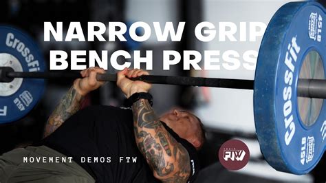 Narrow Grip Bench Press Youtube