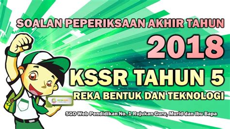 Apakah soalan ramalan spm 2018? Soalan Peperiksaan Akhir Tahun 2018 KSSR Tahun 5 Reka ...