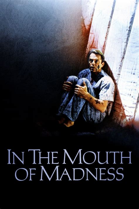 In The Mouth Of Madness 1995 Posters — The Movie Database Tmdb
