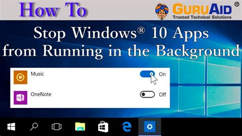How To Stop Windows® 10 Apps From Running In The Background Guruaid