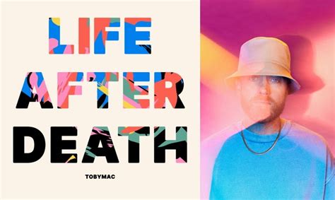 Tobymac To Release Life After Death August 19th Christian Music Archive