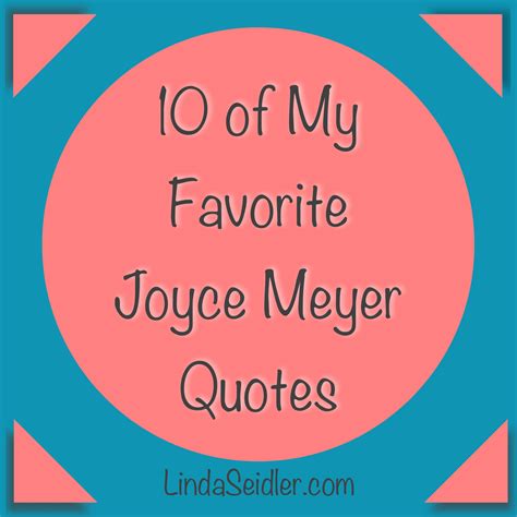 Joyce Meyer Quotes. QuotesGram