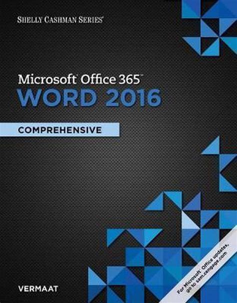 Shelly Cashman Series Microsoft Office 365 And Word 2016 9781337251198