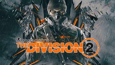 The unofficial home for discussing tom clancy's the division and the division 2; The Division 2 - E3 Conference, Release Date, Changes and ...