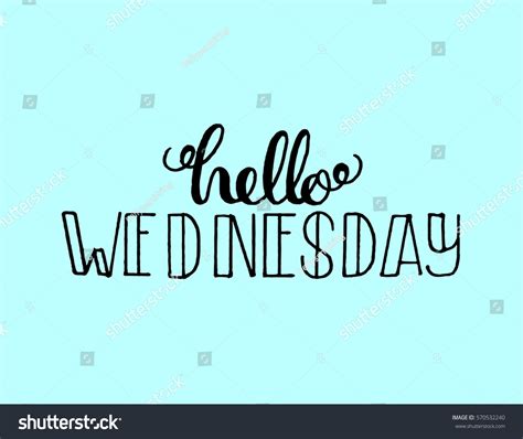 Hello Wednesday Hand Lettered Quote Modern Royalty Free Stock