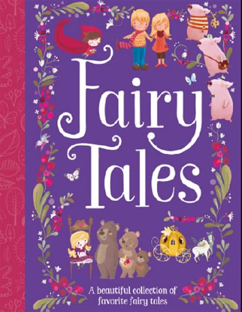 Fairy Tales A Beautiful Collection Of Favorite Fairy Tales Hardcover