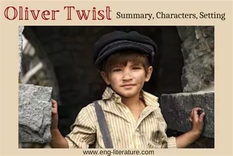 Oliver Twist Summary Characters Setting All About English Literature