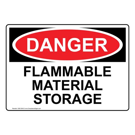 Osha Sign Danger Flammable Material Storage Hazmat