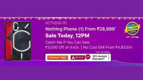 Flipkart Big Billion Days Best Offer On Nothing Phone Know More