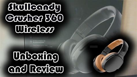 Skullcandy Crusher 360 Wireless Unboxing And Review Youtube