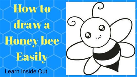 How To Draw A Honey Bee Easily Simple And Easy Tutorial