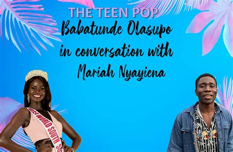 Interview With Miss World South Sudan Mariah Nyayiena The Teen Pops