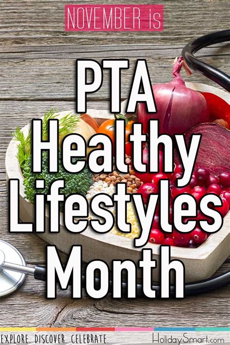 November Is Pta Healthy Lifestyles Month Healthy Lifestyle Heathy
