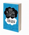 My favorite books: Reseña Bajo La Misma Estrella- John Green