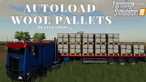 How To Autoload Wool Pallets Shorts Fs19 Youtube