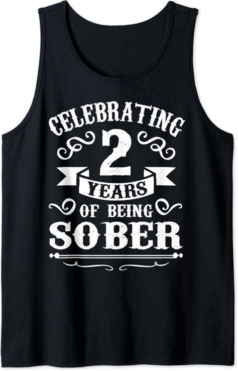 2 Years Sober Sobriety T Tank Top Clothing Shoes