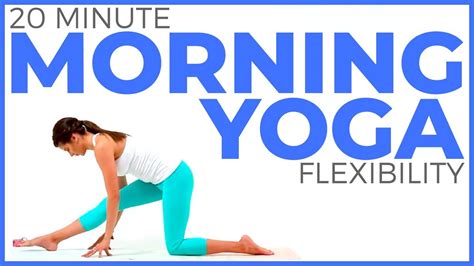 Minute Morning Yoga For Flexibility Full Body Yoga Stretch Yoga Videos