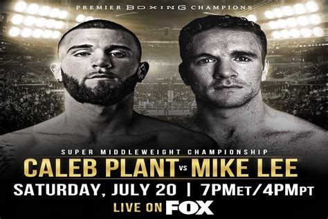 Caleb plant beats vincent feigenbutz by tko in the 10th round to stay undefeated | pbc on fox. Max Boxing - News - Caleb Plant fights Mike Lee July 20