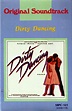 Dirty Dancing (Original Soundtrack) (1987, Cassette) | Discogs
