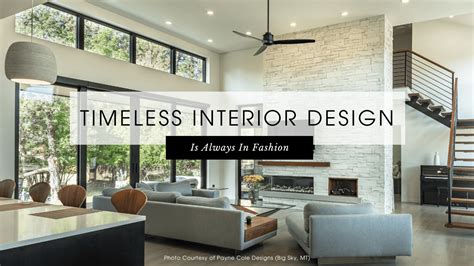 Timeless Interior Design Is Always In Fashion Build Magazine