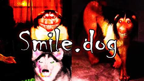 Smiledog Creepypasta Smile Youtube
